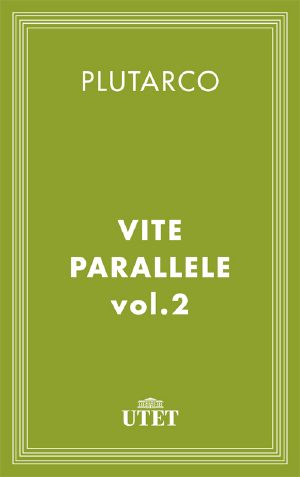 Vite Parallele. Vol. II