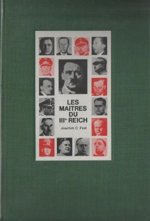 Les Maîtres Du IIIe Reich