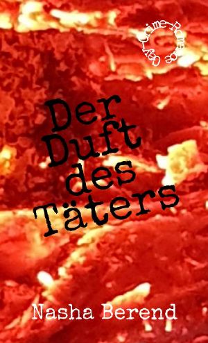 Der Duft des Täters