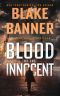 Blood of the Innocent (Harry Bauer Book 12)