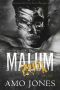 Malum: Part 2 (The Elite Kings' Club Book 5)