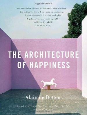 The Architecture of Happiness