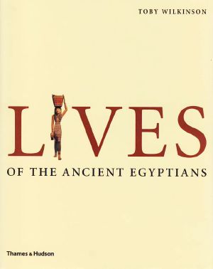 Lives of the Ancient Egyptians