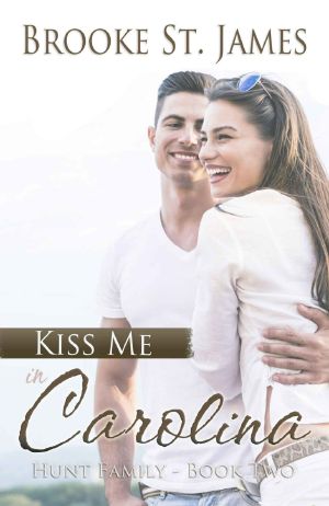 Kiss Me in Carolina (Hunt Family Book 2)