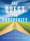 The Quest for Prosperity · How Developing Economies Can Take Off