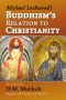 Buddhism's Relation to Christianity: A Review by D.M. Murdock