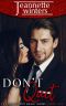 Don't Quit (The Reluctant Heart Book 5)