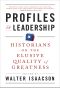 Profiles in Leadership