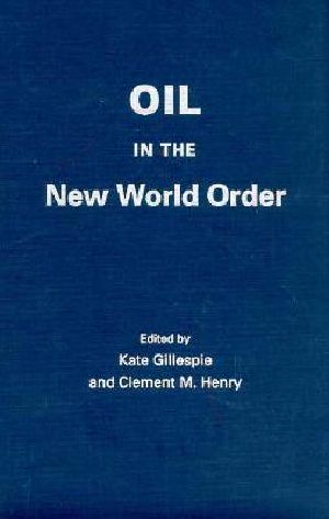 Oil in the New World Order