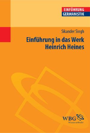 Einführung in das Werk Heinrich Heines