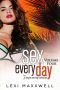 Sex Every Day, Volume 4 · 7 Single Serving Fantasies