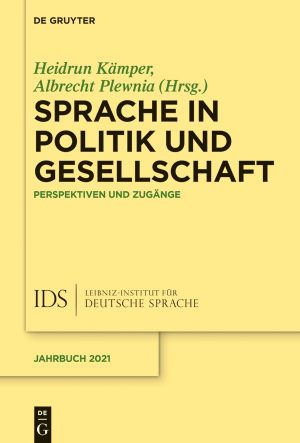 Sprache in Politik und Gesellschaft · Perspektiven und Zugänge