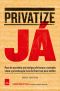 Privatize Já