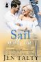 Sail With Me: A With Me in Seattle Universe Novel