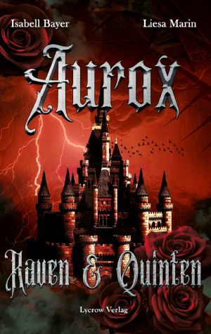 Aurox · Raven und Quinten