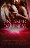 Untamed Darkness (A Forest of Darkness Book 0)