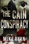 The Cain Conspiracy