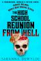 The High School Reunion From Hell (Margie Majors: Middle-Aged Vampire Slayer Book 1)