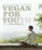 Vegan for Youth · Die 60 Tage Attila Hildmann Triät