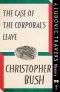 The Case of the Corporal's Leave_A Ludovic Travers Mystery