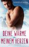 Deine Wärme in meinem Herzen: Love & Secrets (German Edition)