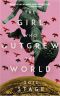 The Girl Who Outgrew the World