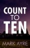 Count to Ten (Hide and Seek Book 2)