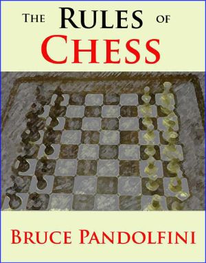 The Rules of Chess