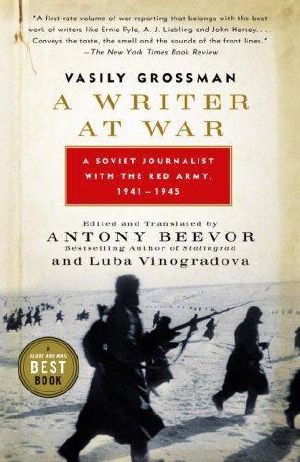 A Writer at War · Vasily Grossman With the Red Army