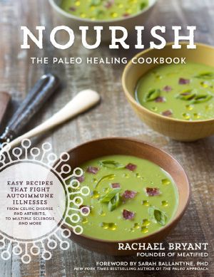 The Paleo Healing Cookbook · Nourishing Recipes for Vibrant Health