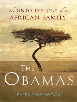 The Obamas · the Untold Story of an African Family