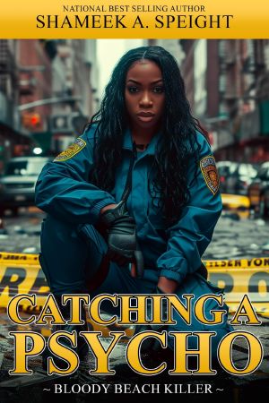 Catching A Psycho · Bloody Beach Killer