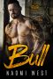 Bull · A Motorcycle Club Romance (Asphalt Angels MC) (Asphalt Sins Book 2)