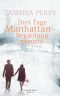 Drei Tage Manhattan – Begleitung gesucht