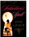 Seduction's Spell by Lynn LaFleur