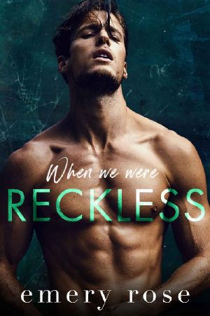When We Were Reckless: An Age Gap Best Friend's Sister Romance