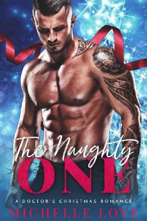 The Naughty One · A Doctor’s Christmas Romance (Season of Desire Book 2)