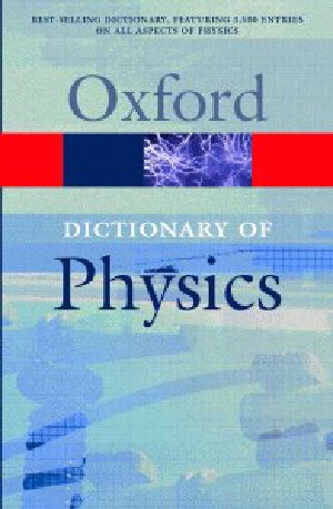 A Dictionary of Physics