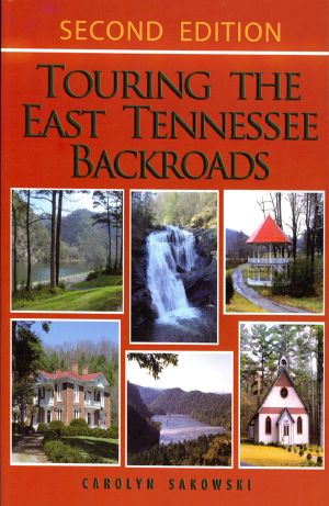 Touring the East Tennessee Backroads