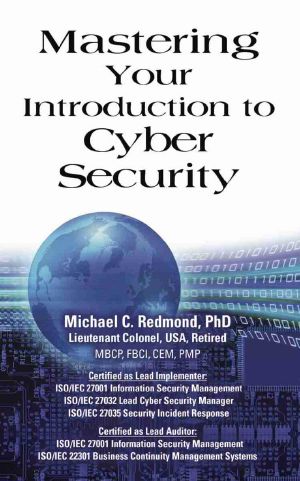 Mastering Your Introduction to Cyber Security