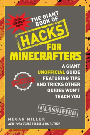 The Giant Book of Hacks for Minecrafters