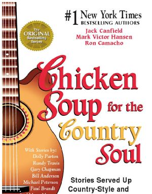 Chicken Soup for the Country Soul