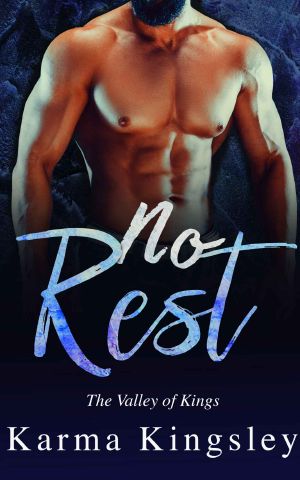 No Rest · The Valley of Kings