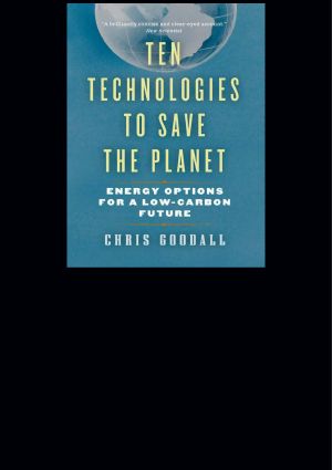 Ten Technologies to Save the Planet