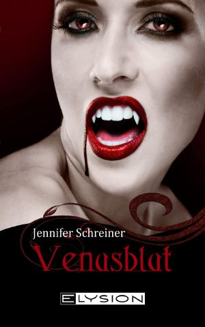 Venusblut · Erotischer Vampir Roman