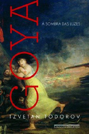 Goya à sombra das luzes