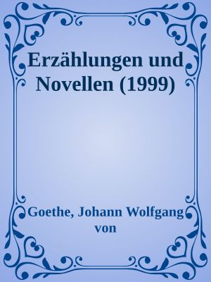 Erzählungen und Novellen (1999)