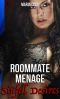 Roommate Menage · Sinful Desires