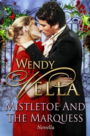 Mistletoe and the Marquess