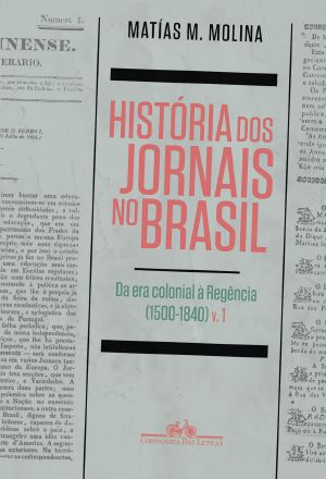 História Dos Jornais No Brasil